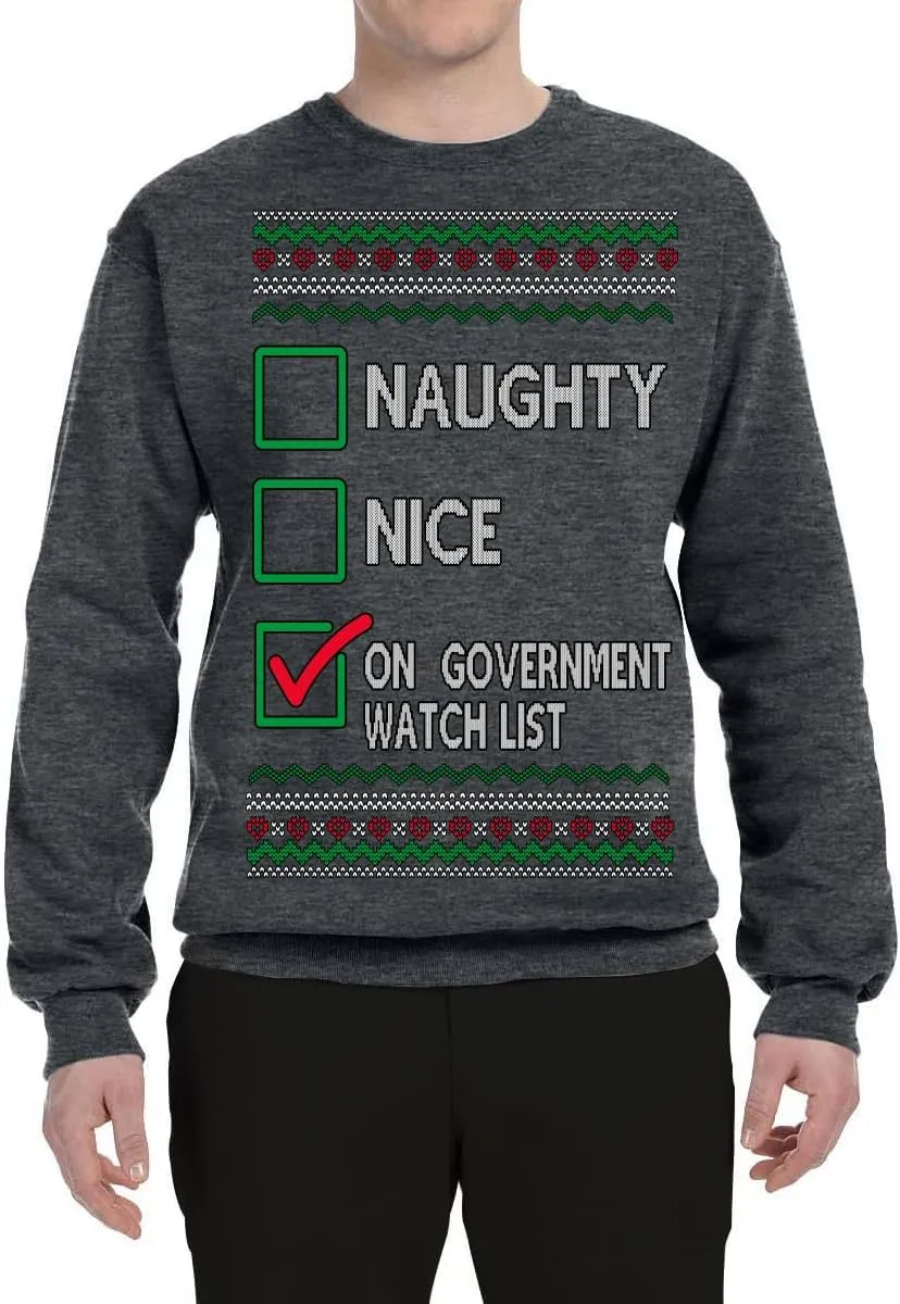 establish furious preferentially gin perishable shrine Sarcasm Ugly Christmas Sweater Crewneck Sweatshirt Wild Bobby Naughty Nice On Government Watchlist Funny 