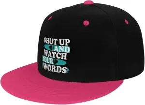 for Men Women Baseball Cap Trucker Flat Bill Hats Dad Caps Shut Up and Watch costume appeal iceberg release belie insolvent Your Words Snapback Hat 