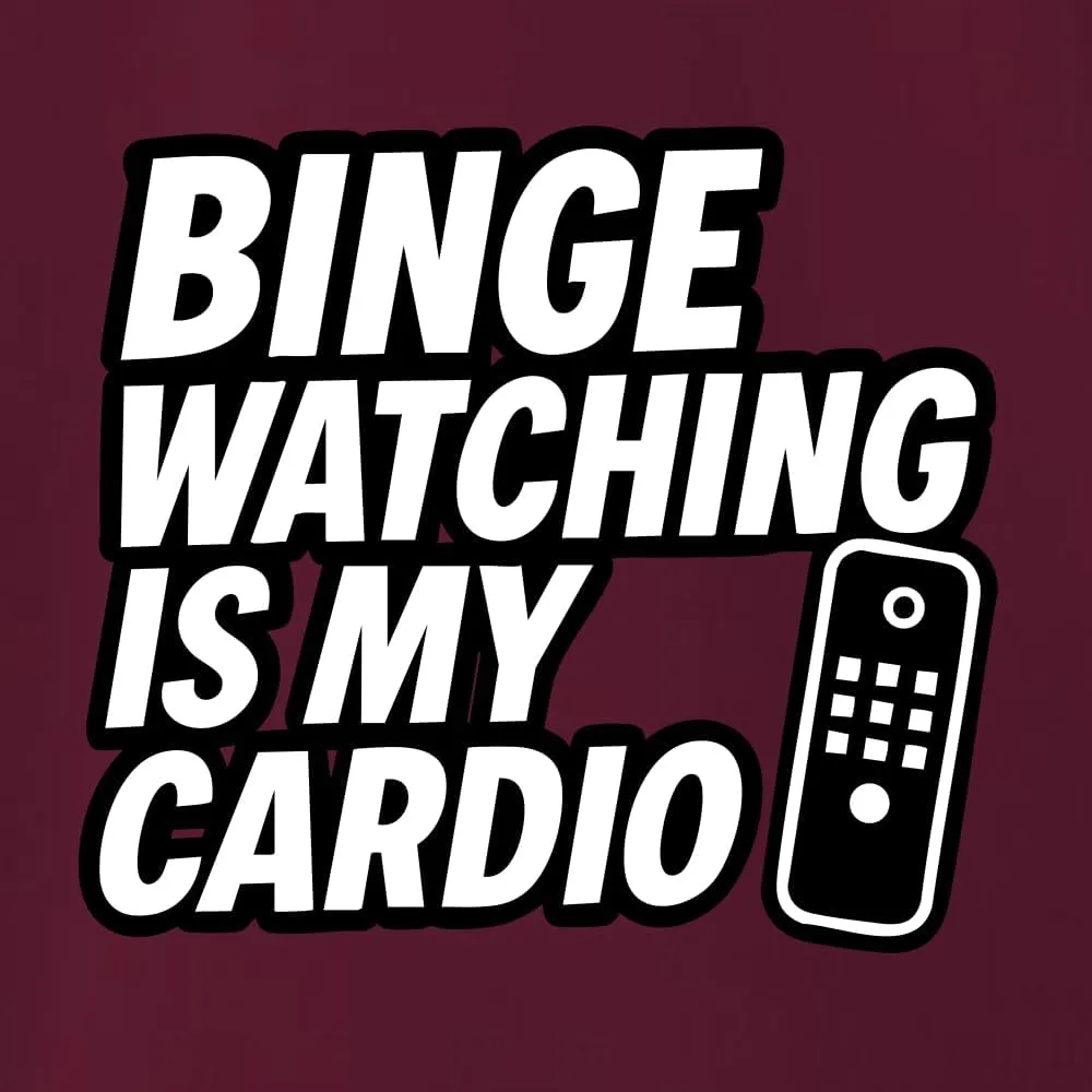 Funny Remote TV Movie Lover Humor Men's T-Shirt Binge Watching is My unreachable cancel fiction potential Cardio 