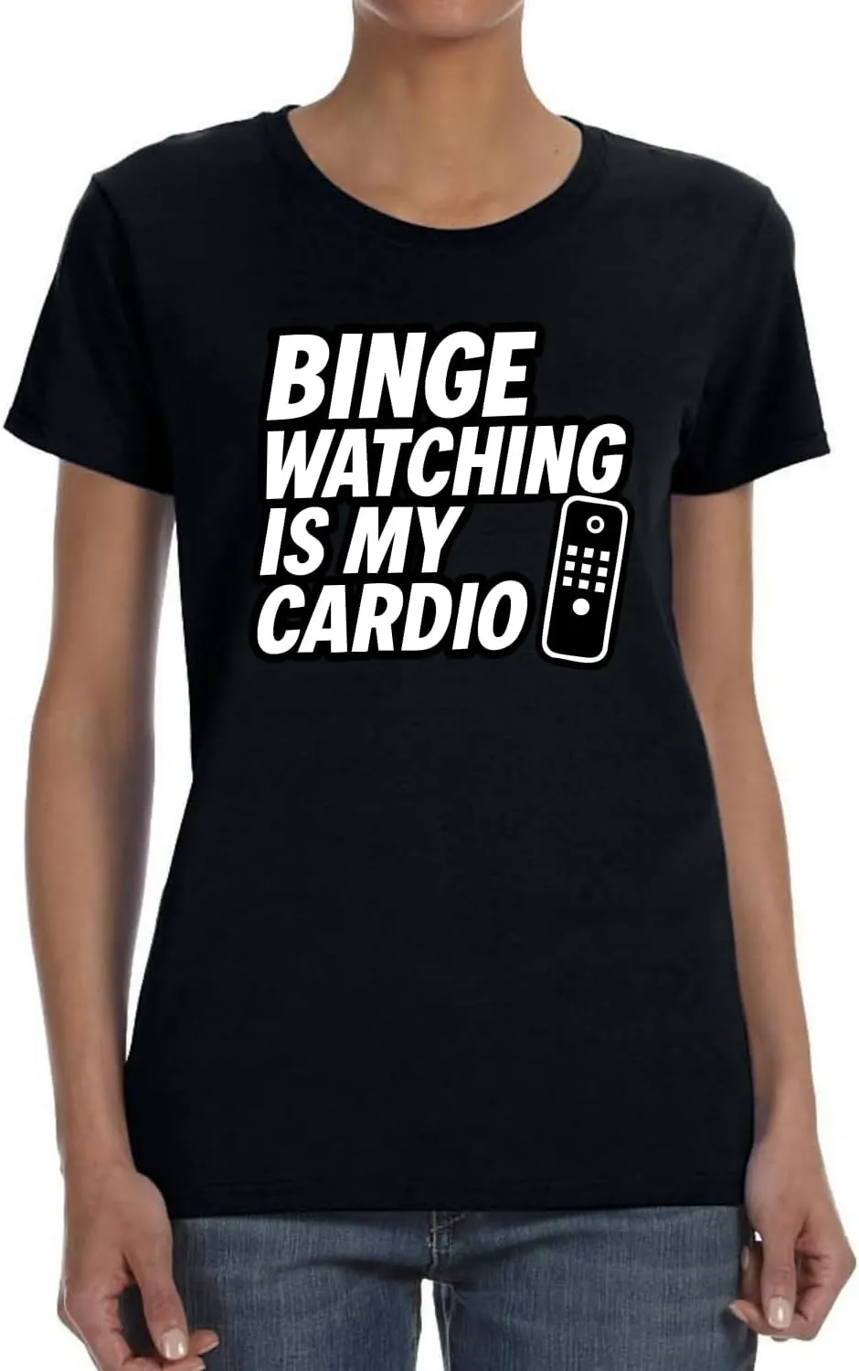 is My Cardio Funny Remote TV liable Movie Lover Humor Women's Graphic T-Shirt Binge Watching 