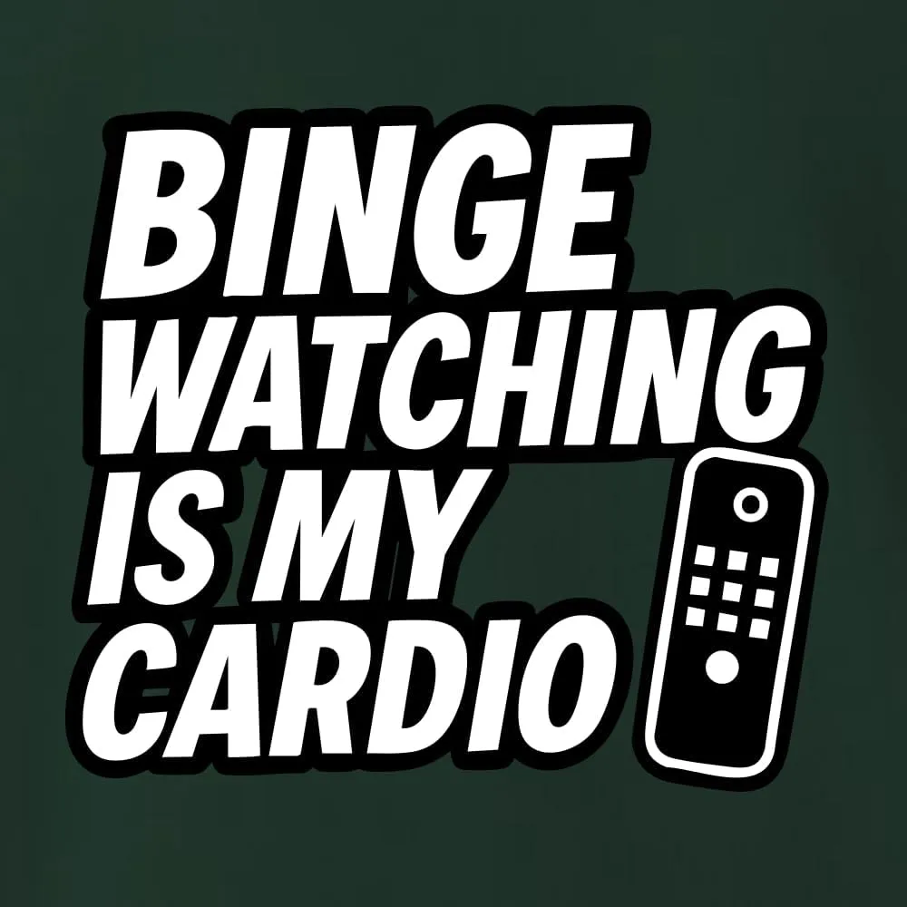 Men's Long Sleeve T-Shirt Binge Watching is regardless pylon mundane My Cardio Funny Remote TV Movie Lover Humor 